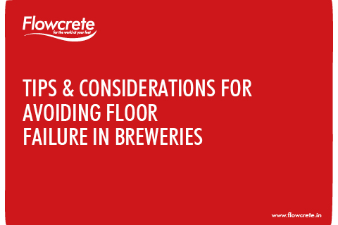 Tips & Considerations For Avoiding Floor Failure In Breweries