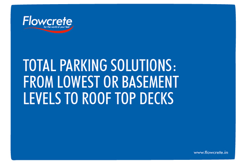 Total Parking Solutions - From Lowest or Basement Levels to Roof Top Decks